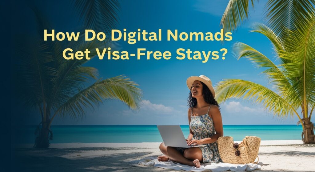 Digital Nomad Visa