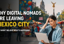 Why Digital Nomads Are Leaving Mexico City in Droves (2026 Update) Why Digital Nomads Are Leaving Mexico City