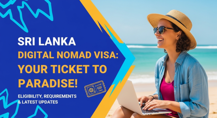 Sri Lanka Digital Nomad Visa