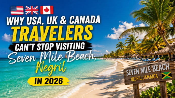 Seven Mile Beach Negril Travel Guide