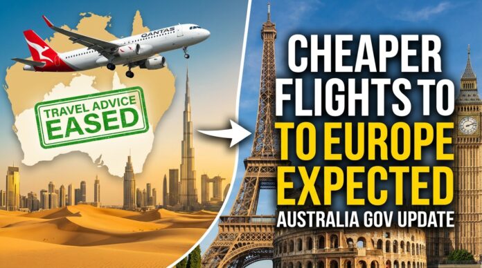 Australia Government Eases Middle East Travel Advice Australia Government Eases Middle East Travel Advice