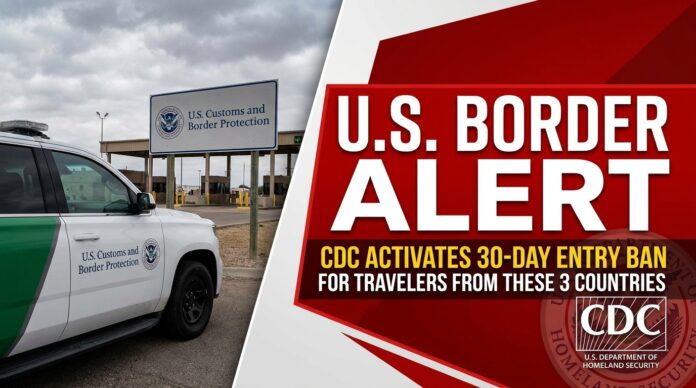 CDC Activates 30-Day Entry Ban for Travelers CDC Activates 30-Day Entry Ban for Travelers