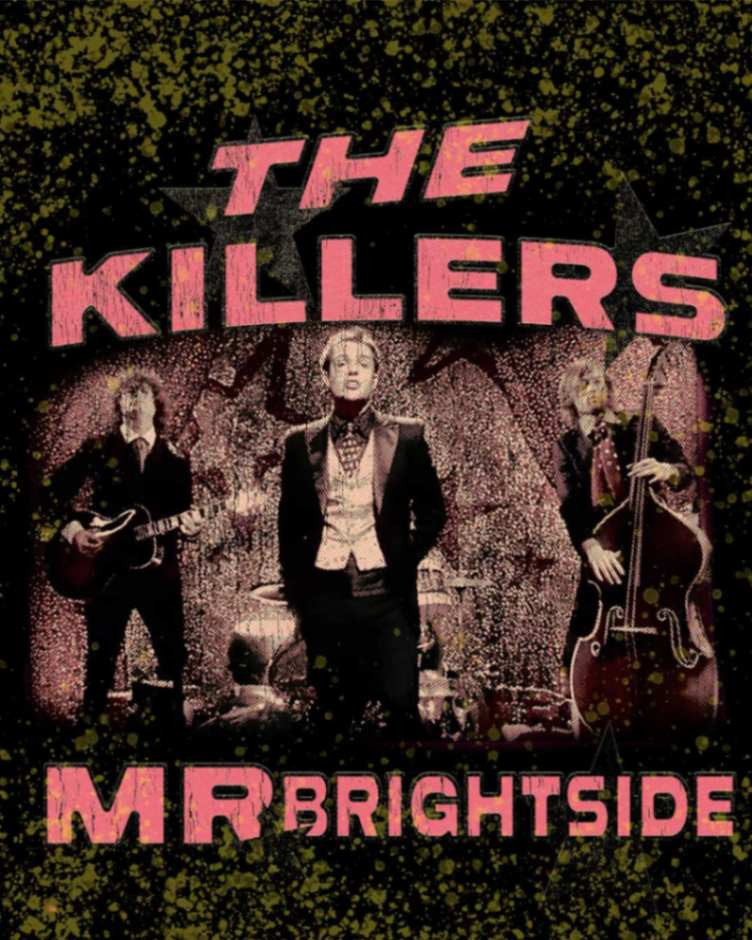 Mr. Brightside by The Killers
