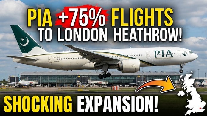 Pakistan International Airlines Expands London Heathrow Flights by 75% Pakistan International Airlines Expands London Heathrow Flights by 75%