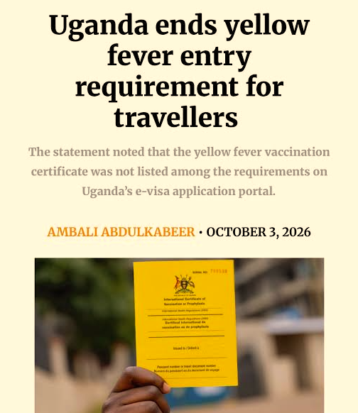 Uganda Drops Yellow Fever Vaccine Mandates for Travelers